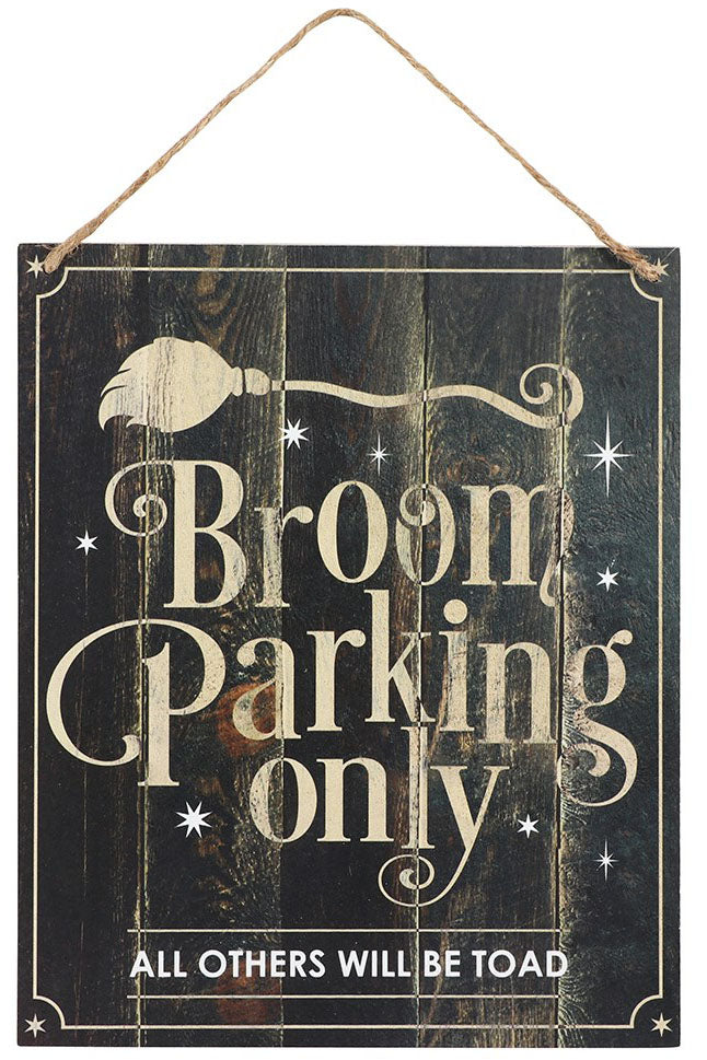 Broom Parking Only Sign