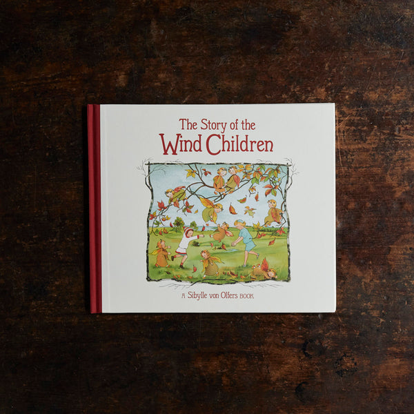Sibylle Von Olfers - The Story of the Wind Children