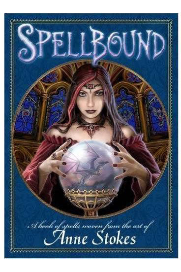 Anne Stokes SpellBound Spell Book