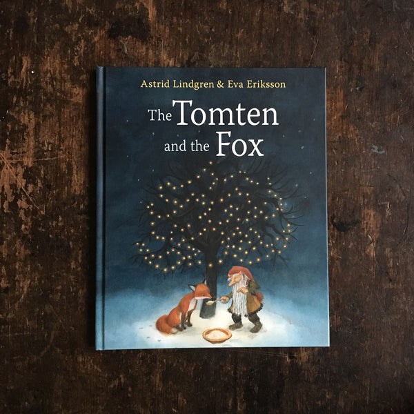 Astrid Lindgren - The Tomten and the Fox
