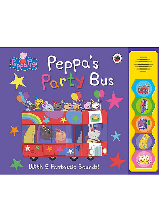 Peppa Pig Peppa’s Party Bus! Noisy Sound Book